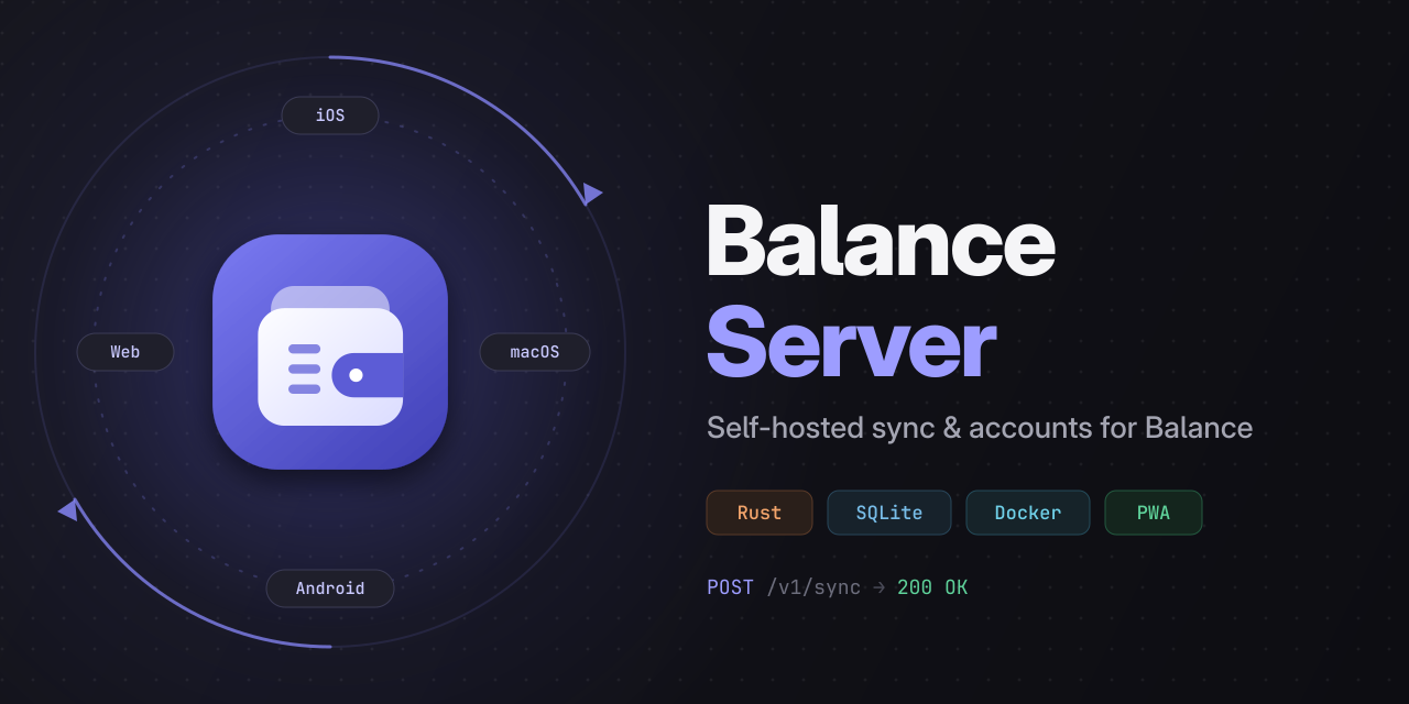 Balance Server — self-hosted sync and accounts for Balance